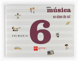 CADERNO MUSICA 6º *EN GALEGO* EN CLAVE DE SOL