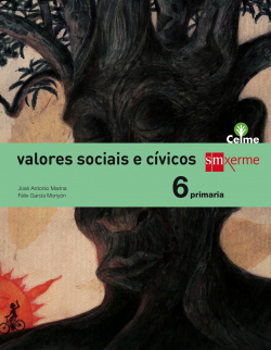 Valores cívicos e sociais 6º primaria Celme