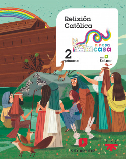 Relixión católica. 2 Primaria. A Nosa Casa