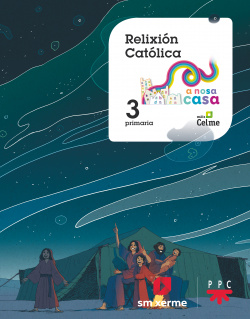 Relixión católica. 3 Primaria. A Nosa Casa
