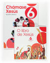 CHAMASE XESUS 6ºPRIM. RELIXION EN GALEGO