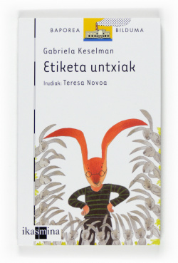Etiketa untxiak.(baporea zuria)