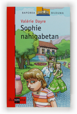 Sophie nahigabetan.(baporea gorria)