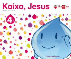 E-4 AÑOS KAIXO,JESUS ERLIJIO KATOLIKO 13