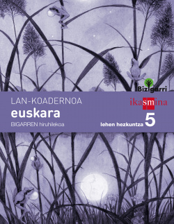 Euskara koadernoa 2 hiru. 5 lmh bizigarri
