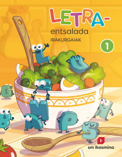 ENTSALADA LETRAK 1ºLMH. MÁS SAVIA 2019