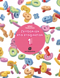 KOADERNOA ZENBAKIAK OPERAZIOAK 1-1ºLMH. EUSKADI 2019