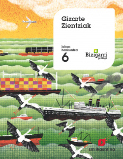 ZIZARTE ZIENTZIAK 6ºLMH. MÁS SAVIA 2019