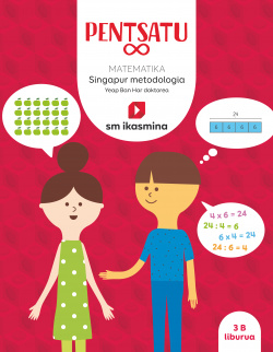 Pentsatu [infinito]. Metodología Singapur. 3 Primaria