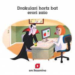KOADERNOAK DRAKULARI HORTZ BAT ERORI ZAIO. MÁS SAVIA. EUSKADI 2021