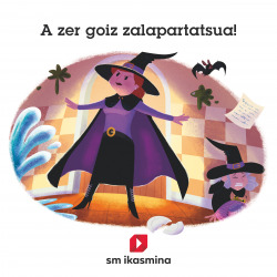KOADERNOAK 2ºLMH.A ZER GOIZ ZALAPARTATSUA. MÁS SAVIA. EUSKADI 2021