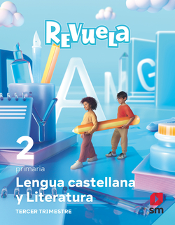 LENGUA CASTELLANA 2ºPRIMARIA. TRIMESTRAL. REVUELA 2023