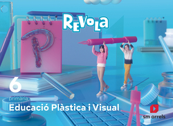 Plàstica 6e.Primària. Revola. Valencia 2023