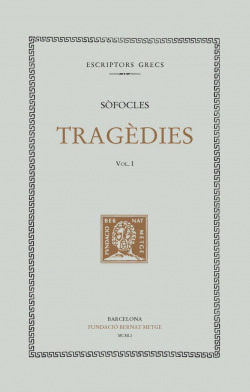 Tragèdies, vol. I: Les dones de Traquis. Antígona