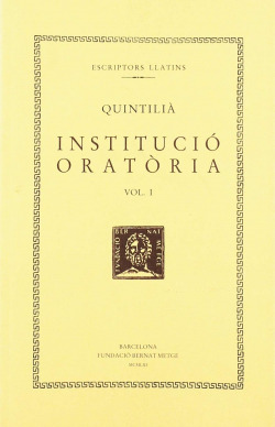 Institució oratòria, vol. I: llibre I