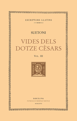 Vides dels dotze cèsars, vol. III: Tiberi. Calígula