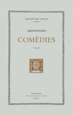 Comèdies, vol. II: Els cavallers. Les bromes