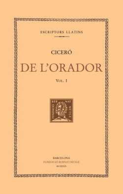 De l'orador, vol. I (llibre I)