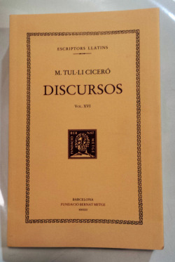 Discursos, vol. XVI: Sobre el govern de les províncies consulars. En defensa de Luci Corneli Balb.