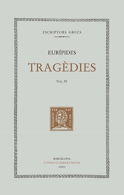 Tragèdies IV: Hècabe. Les suplicants