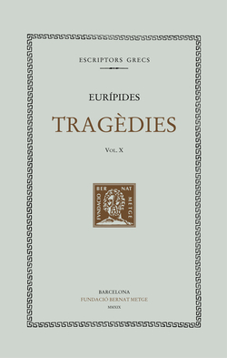 Tragèdies, vol. X