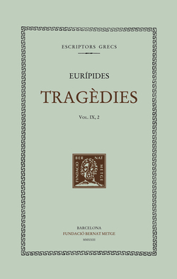 Tragèdies (vol. IX, 2)
