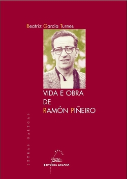 Vida e obra de Ramón Piñeiro