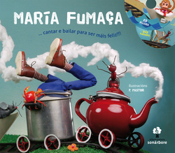 MARIA FUMAÇA (CON CD E DVD)