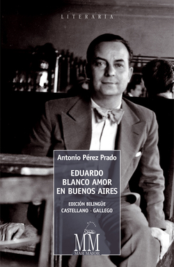 EDUARDO BLANCO AMOR EN BUENOS AIRES