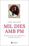 Mil dies amb pm