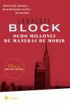 Ocho millones de maneras de morir