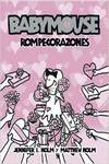 Babymouse rompecorazones
