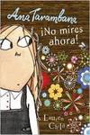 Ana Tarambana. íNo mires ahora!