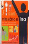 Mira cómo se hace