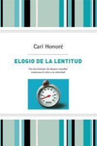 Elogio de la lentitud