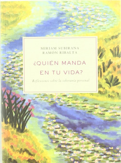 Quien manda en tu vida