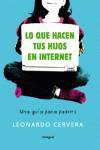 Lo que hacen tus hijos en internet