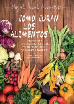 Como curan los alimentos. Nva. Ed