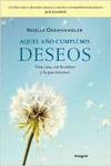 Aquel año cumplí mis deseos