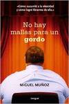 No hay mallas para un gordo