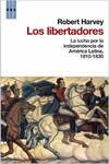 Los libertadores. la lucha por la ind