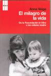 El milagro de la vida