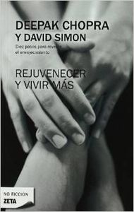 Rejuvenecer y vivir mas