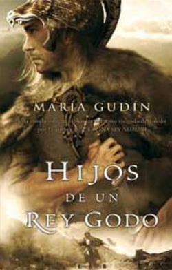 Hijos de un rey godo