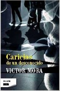 Caricias de un desconocido