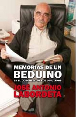 Memorias de un beduino en el congreso de los diputados