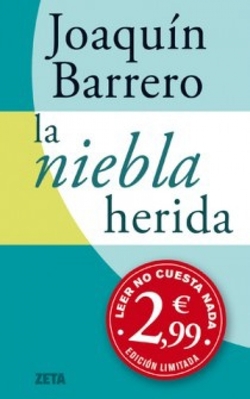 La niebla herida
