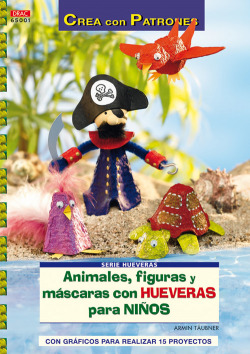 Serie hueveras nº 1. animales, figuras y mascaras con hueveras para niños