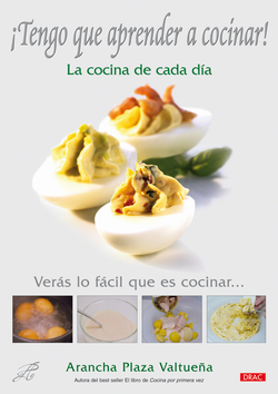 ¡tengo que aprender a cocinar! la cocina de cada dia