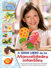 El gran libro de las manualidades infantiles